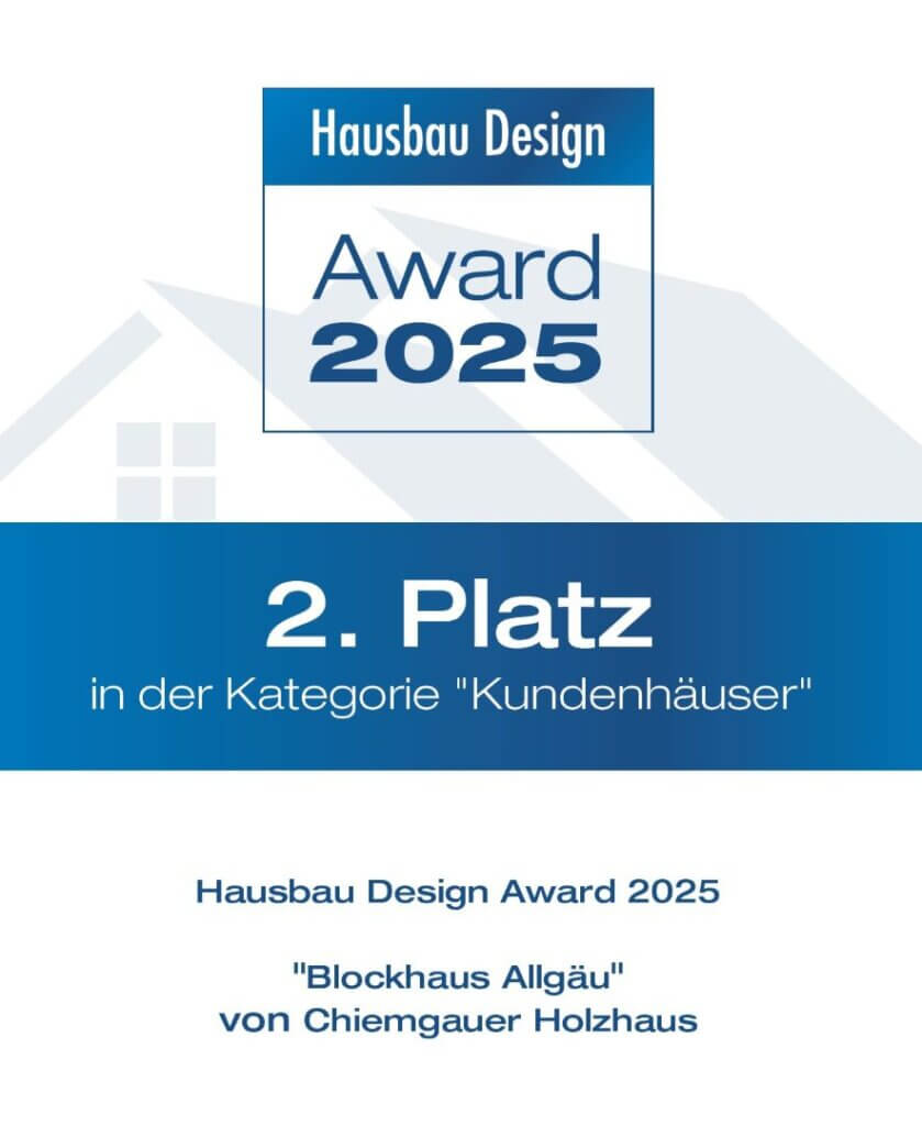 Hausbau Design Award für Chiemgauer Holzhaus